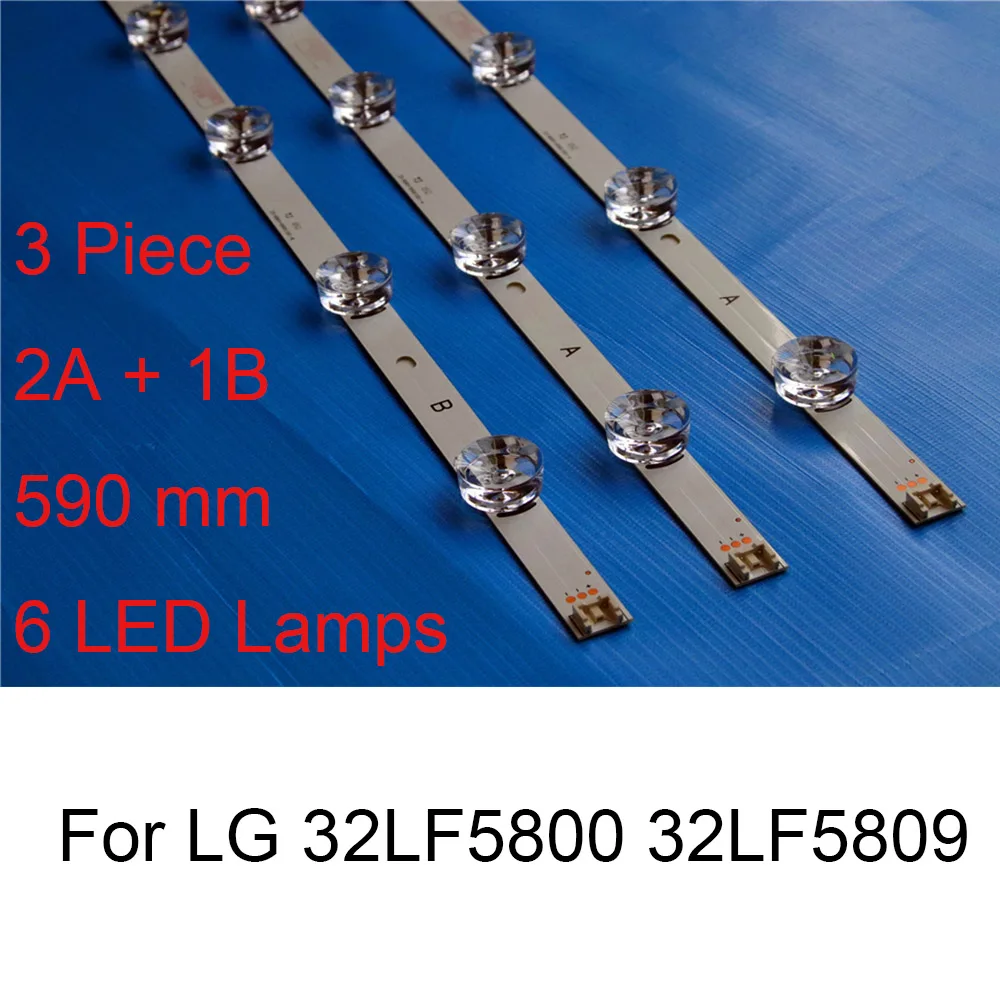 3PCS Brand New LED Backlight Strip For LG 32LF5800 32LF5809 TV Repair LED Backlight Strips Bars A B TYPE Original Quality 6 Lamp