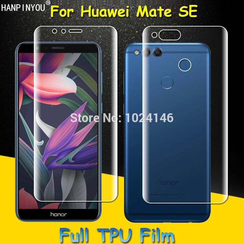 Front / Back Full Coverage Clear Soft TPU Film Screen Protector For Huawei Mate SE 5.93