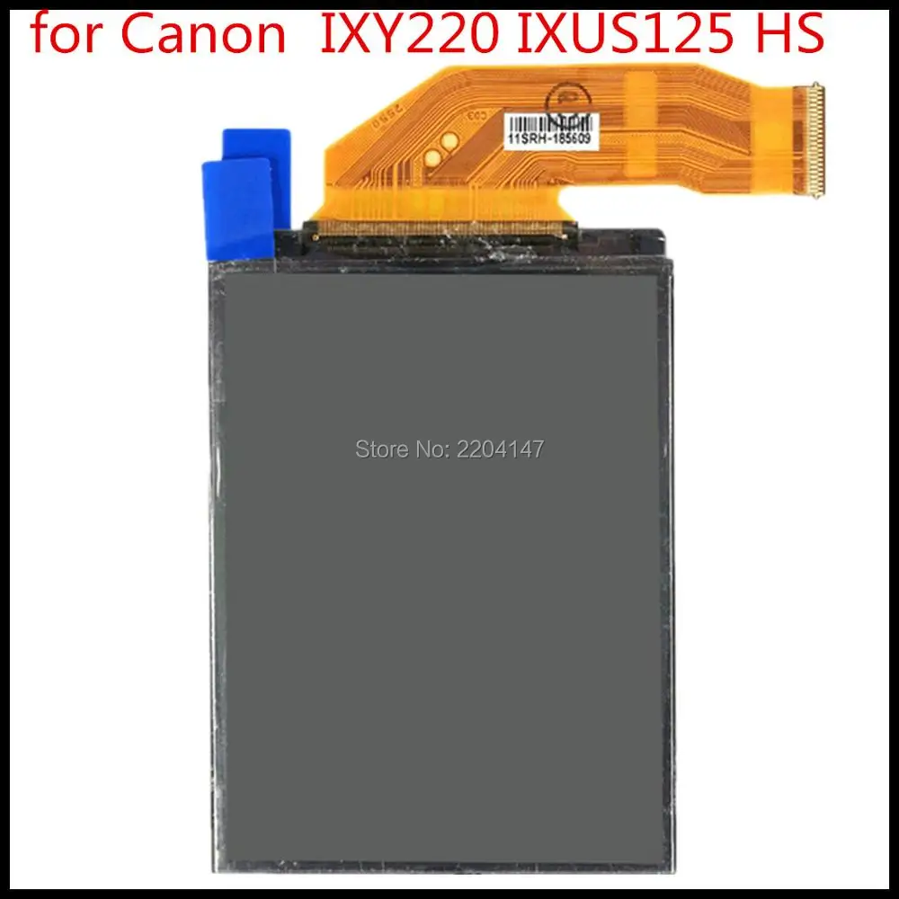 شحن مجاني! شاشة عرض LCD لكاميرا كانون ، بدون إضاءة خلفية ، لموديلات IXUS230 ، IXUS125 ، IXY600F ، IXUS255 ، IXY610F ، جديد