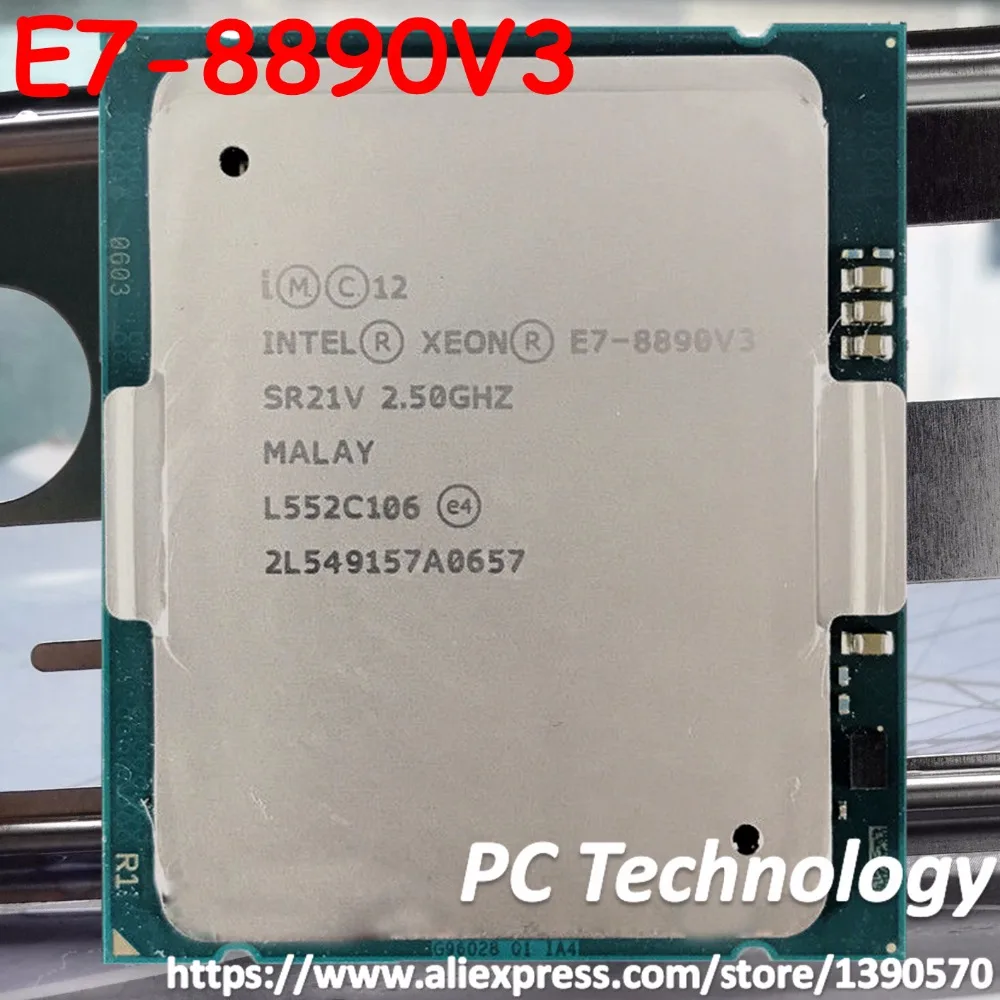 E7-8890V3 Original Intel Xeon E7-8890 V3 2.50GHz 18-Core 45MB SmartCache E7 8890 V3 LGA2011 165W 1 year warranty