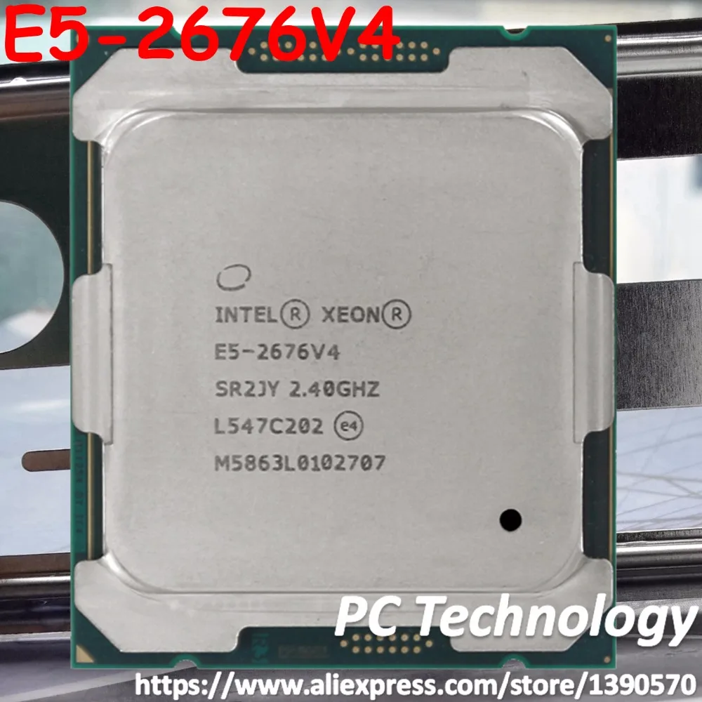 Original Intel Xeon processor cpu E5-2676V4 2.40GHZ 16-Cores E5 2676 V4 40MB E5-2676 V4 LGA2011-3 145W free shipping E5 2676V4