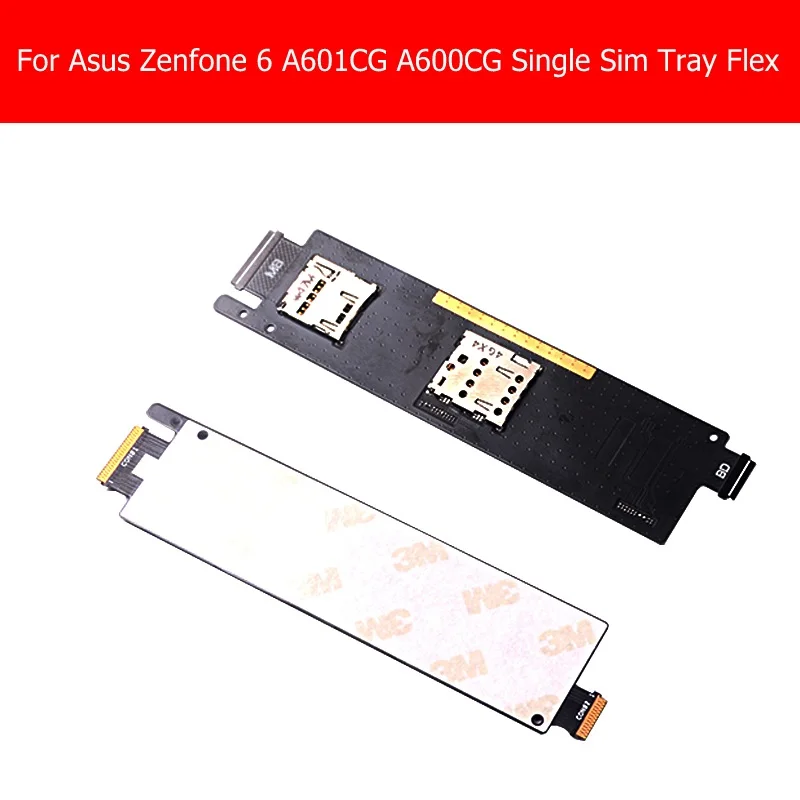   Single Sim card reader flex cable For Asus zenfone 6 A600cg A601CG T00G Z002 holder contactor flex cable tray module