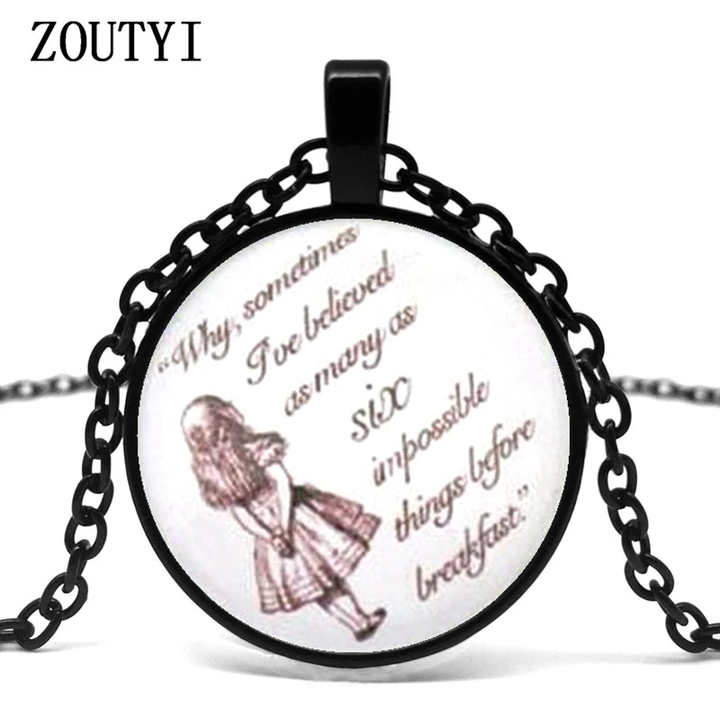 2018/ hot sale, Alice in Wonderland, the six major impossible Alice quotes necklace photo pendant chain jewelry.