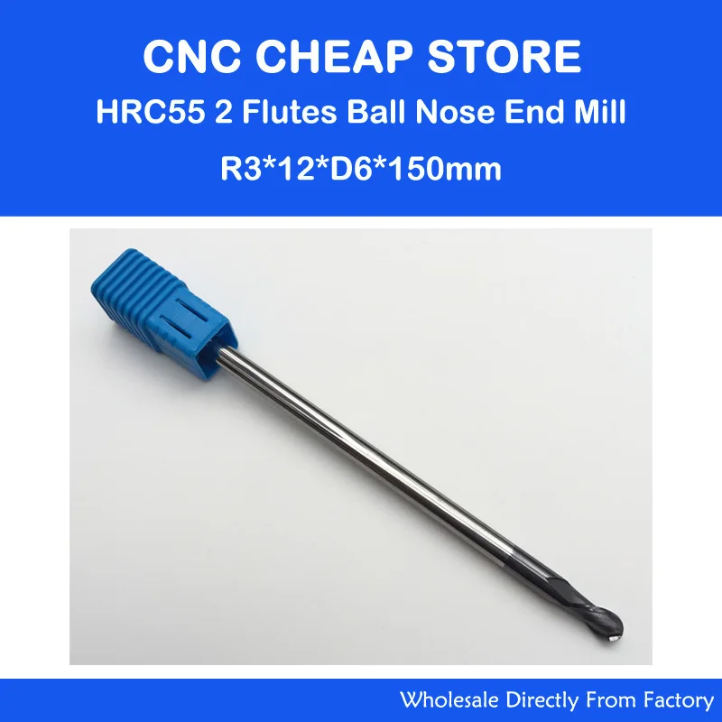 6mm BALLNOSE CNC Router End Mill HRC55 round bottomed end Milling Cutter ball nose Two Flute Spiral Bit R 3mm Long Length 150mm