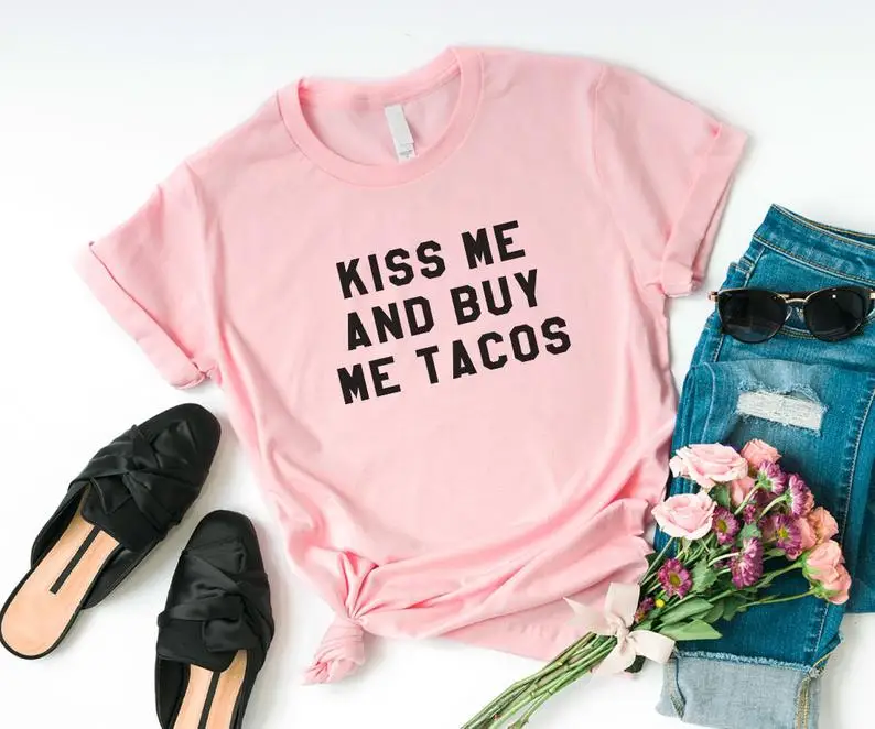 Skuggnas Neue Ankunft Kuss mich und kaufen mich tacos Lustige Shirts mit sprüche Lebensmittel T-shirt Graphic Tee Für Frauen Kleidung foodie Geschenk