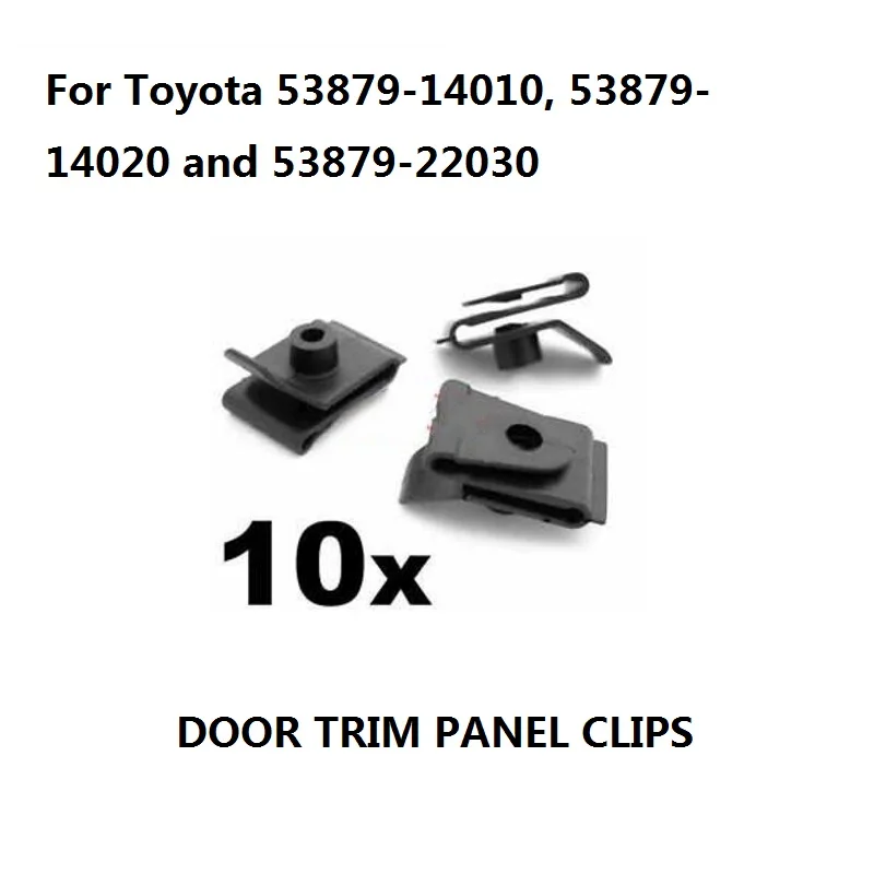 x10 Wheel Arch Clips for Wheel arch Lining / Splashguard For Toyota Models 53879-14010, 53879-14020 and 53879-22030 New