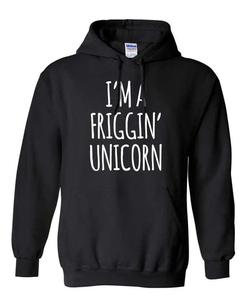 Skuggnas New Arrival I'm a Friggin Unicorn Hoodie Be a Unicorn Pop Culture Hipster Hoody Aesthetic Clothing Drop shipping