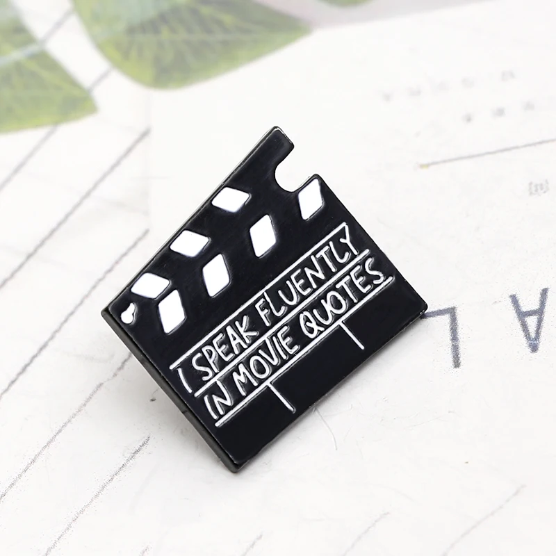 i speak fluently in monvie quotes pins brooches Movie Clapper Lapel Pin badge black enamel Brooch director broches bag button