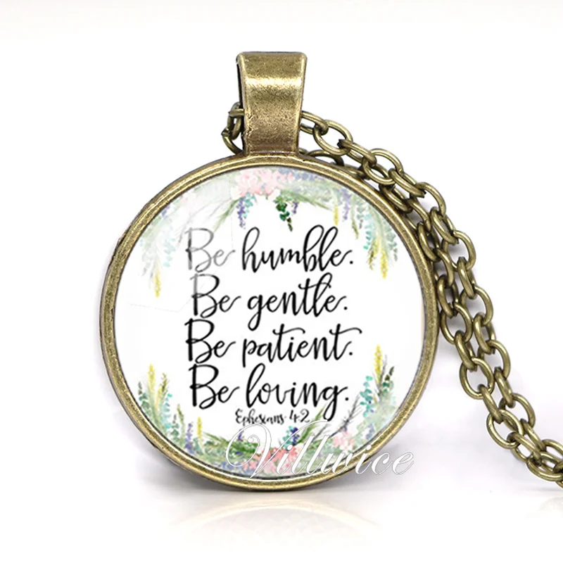 Be patient Be gentle Be humble Be loving scripture quote bible verse necklace Inspirational jewelry for christian faith gifts