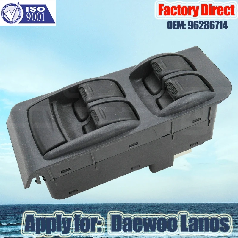 Factory Direct AUTO ELECTRONICAL POWER WINDOW LIFTER SWITCH Apply FOR DAEWOO LANOS 96286714 Left Driver Side Auto Power switch