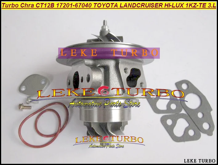 Turbo Cartridge Chra Core CT12B 17201-67040 17201 67040 For TOYOTA LANDCRUISER LAND CRUISER 4 Runner HI-LUX 1KZ-TE KZN130 3.0L