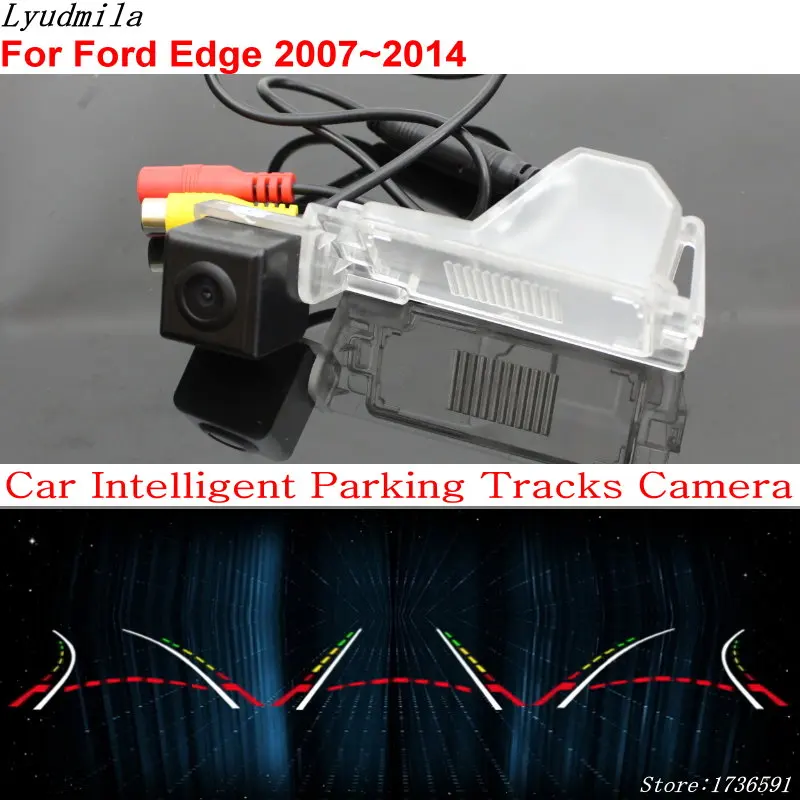 

Car Intelligent Parking Tracks Camera FOR Ford Explorer U251 2006~2010 Edge 2007~2014 Car Back up Reverse Rear View Camera