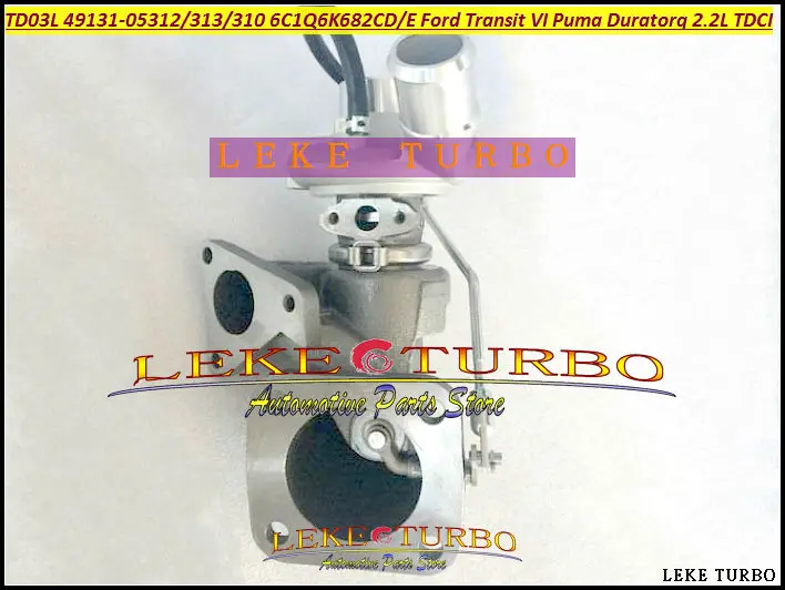 Free Ship TD03L 49131-05312 49131-05310 49131-05313 6C1Q6K682-CD CE Turbo For Ford Transit VI 2006- Puma Duratorq V347 2.2L TDCI