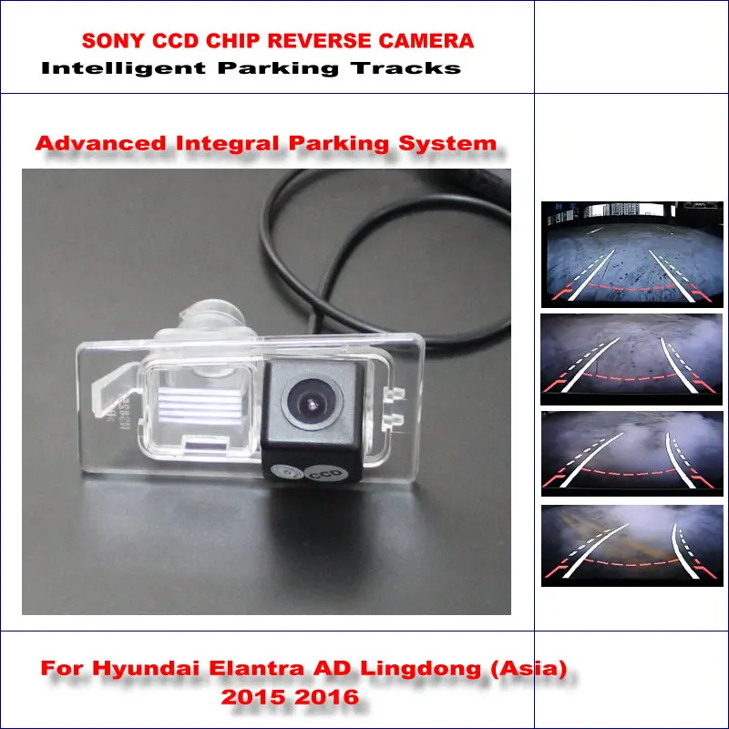 

For Hyundai Avante AD 2015 2016 Car Rear Camera Backup Reverse NTSC RCA AUX HD SONY Intelligent Parking Tracks CCD CAM