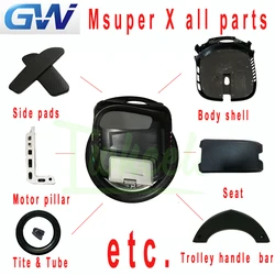 Original GotWay Msuper X all spare parts repair parts electric unicycle parts