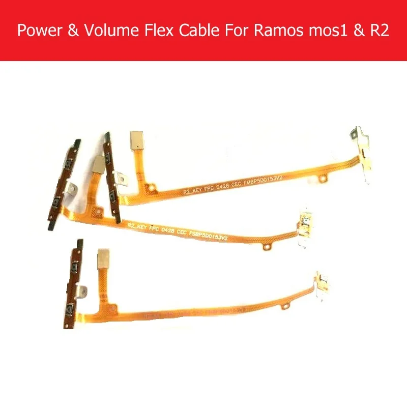 

Genuine on Power Flex cable For Ramos mos1 For Ramos R2 Volume up/down flex cable & side key flex cable Replacement