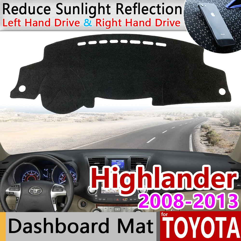 

for Toyota Highlander XU40 Kluger 2008~2013 Anti-Slip Mat Dashboard Cover Pad Sunshade Dashmat Carpet Accessories 2009 2011 2012