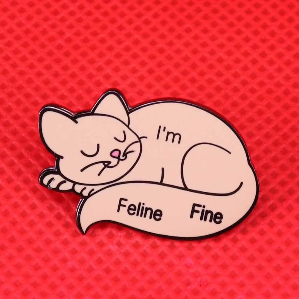 I'm fine cat enamel pin cute animal brooch feline badge funny pun art jewelry gift for her women shirts jacket accessories