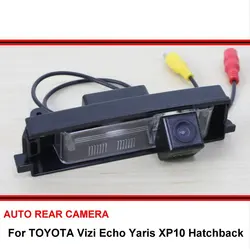 For TOYOTA Vizi Echo Yaris XP10 Hatchback Night Vision Rear View Camera Reversing Camera Car Back up Camera HD CCD Wide Angle