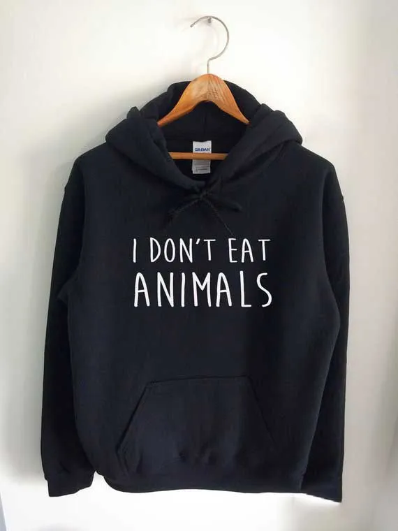 Sugarbaby I Don't Eat Animals Vegan Sweatshirt Vegetarian Jumper Long Sleeve Black White Grey Fashion Tumblr Hoodie Vegan Tops