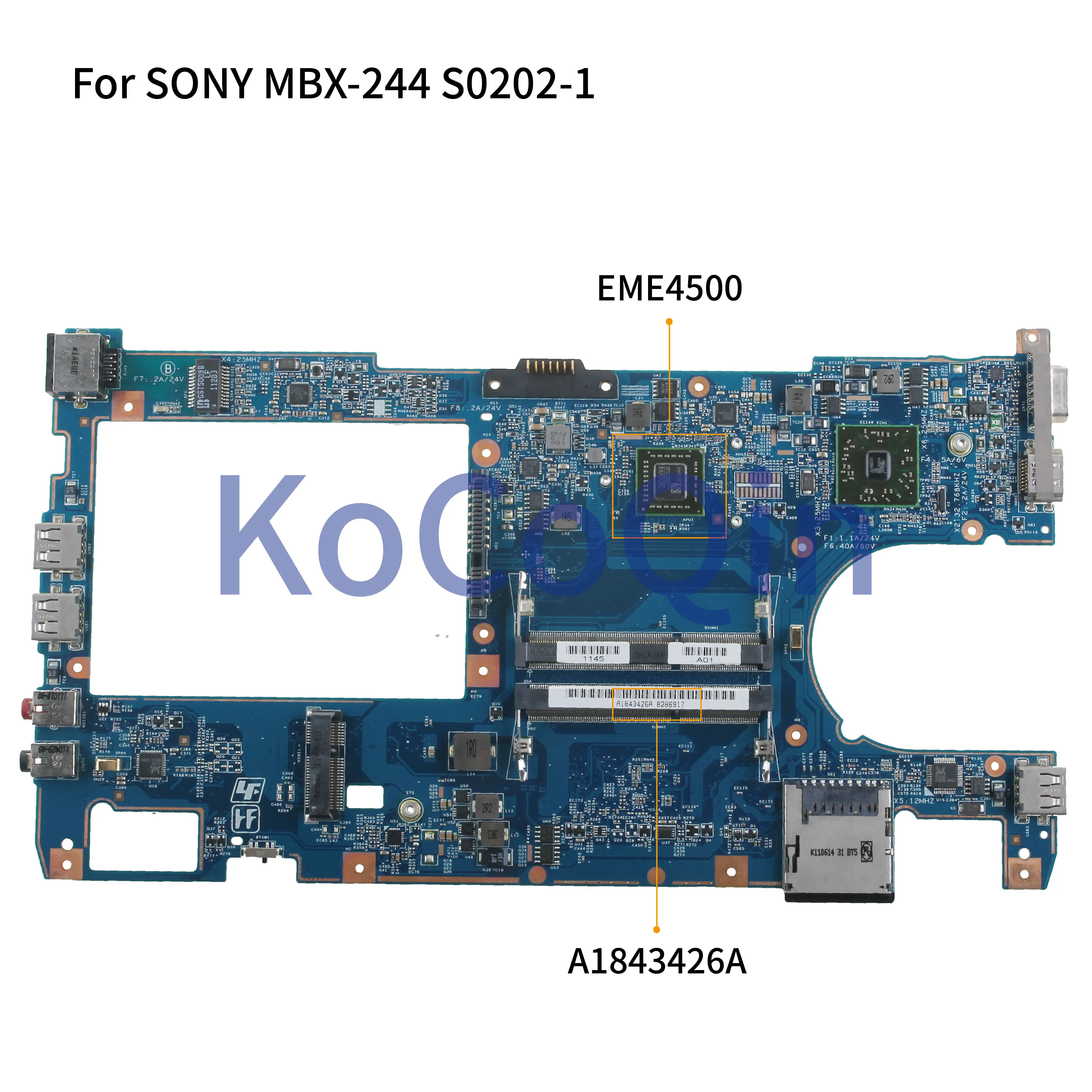 

KoCoQin Laptop motherboard For SONY VPCYB3 MBX-244 Mainboard A1843426A S0202-1 48.4KY02.011 CPU EME4500