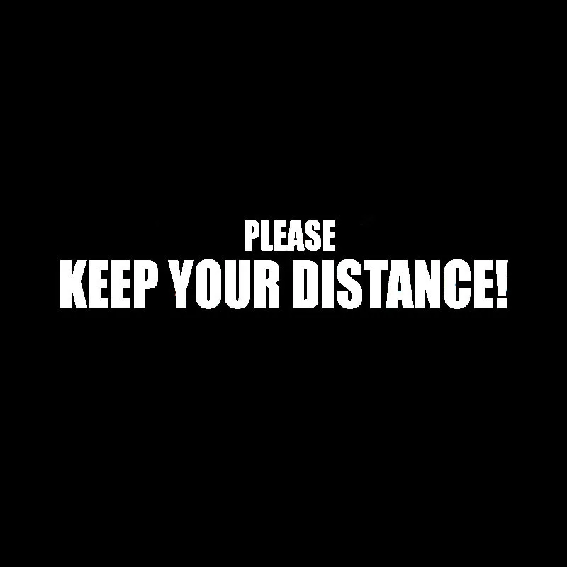 YJZT 25CM*4.9CM PLEASE KEEP YOUR DISTANCE Creative Vinyl High-quality Car Sticker Decal Black/Silver C11-0743