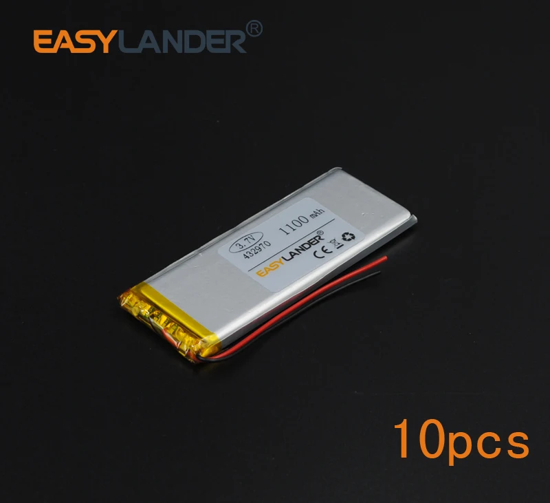 

10pcs/Lot 3.7V 1100mAh 432970 Rechargeable Lithium Li-ion Polymer Battery