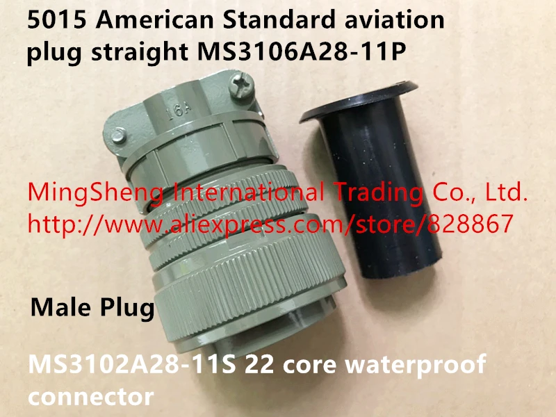 Original new 100% 5015 American Standard aviation plug straight MS3106A28-11P MS3102A28-11S 22 core waterproof connector