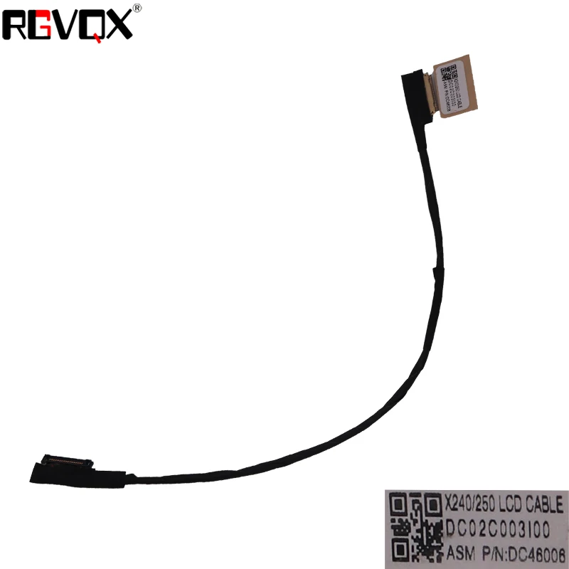 

New LCD Cable For ThinkPad X250 X240 X240S X240I X260 X260I PN: DC02C003I00 DC02C004W00 Replacement Notebook LED LVDS Cable