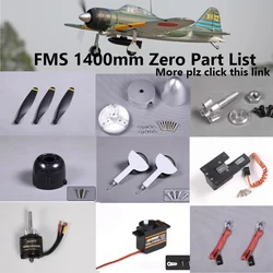 FMS 1400 millimetri 1.4m Pari A Zero Fighter Parti Elica Spinner Albero Motore di Montaggio carrello di Atterraggio Disimpegno ecc RC Aereo aereo Aereo