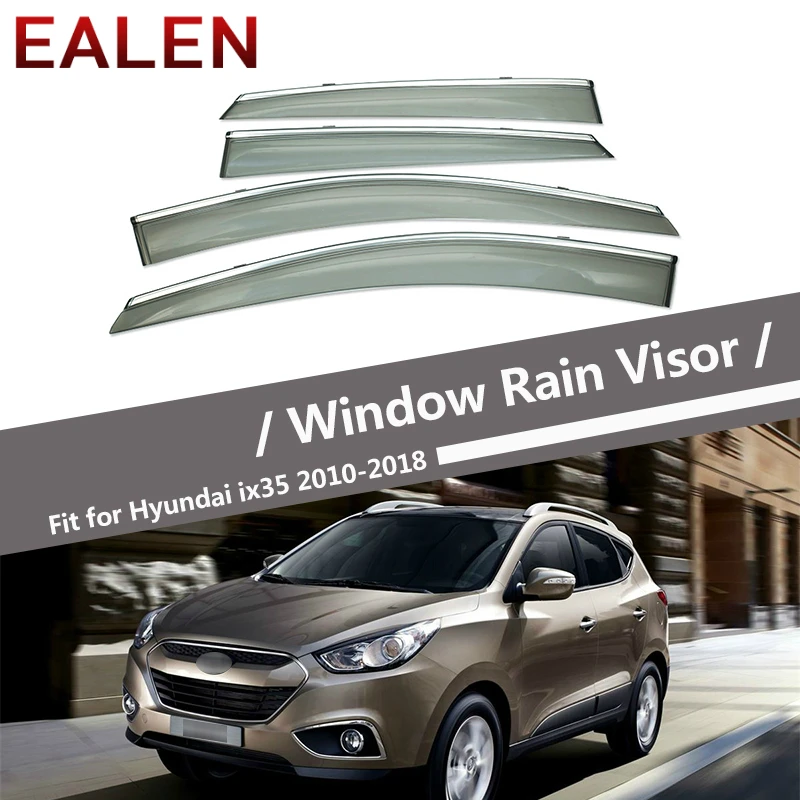 

EALEN For Hyundai IX35/Tucson 2010 2011 2012 2013 2014 2015 2016 2017 2018 Guard Accessories 4Pcs/1Set Smoke Window Rain Visor