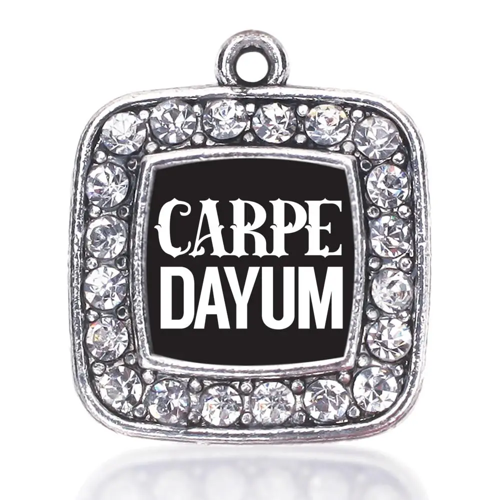 CARPE DIEM CARPE-DAYUM CHEROKEE SQUARE CHARM  ANTIQUE SILVER PLATED CRYSTAL JEWELRY