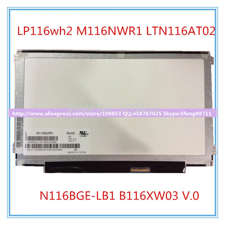 

11.6" WXGA HD LED LCD Screen 30PIN eDP N116BGE-EB2 NT116WHM N21 B116XTN01.0 N116BGE-EA2 N116BGE-E42 For acer E3-112 Laptop