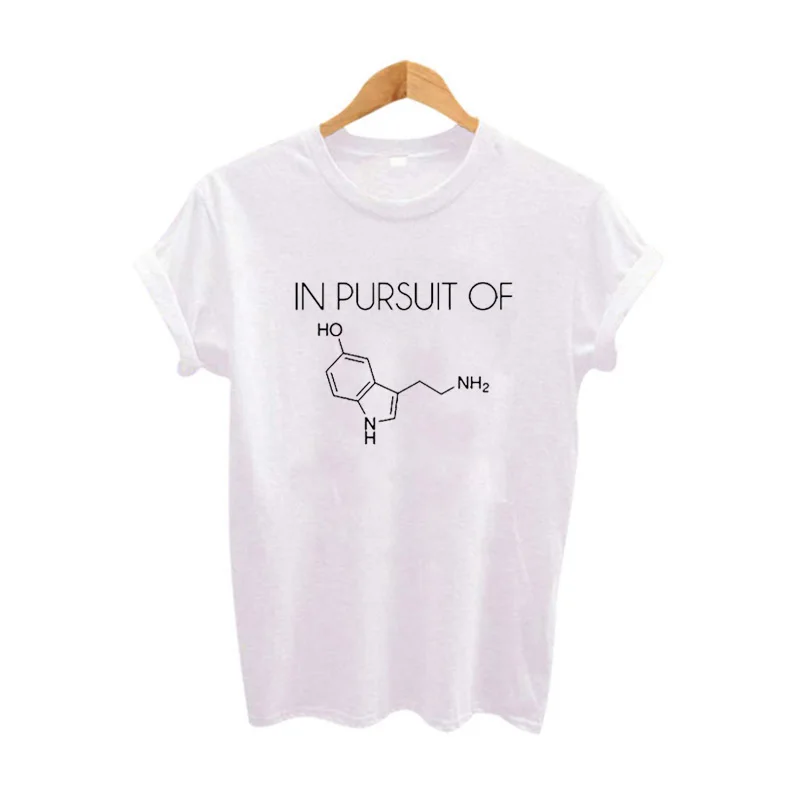 Sugarbaby In Pursuit Of Women's T-shirt Seratonin Chemistry Teacher T Shirt Unisex Apparel Graphic Tee Science Geek Funny Tops