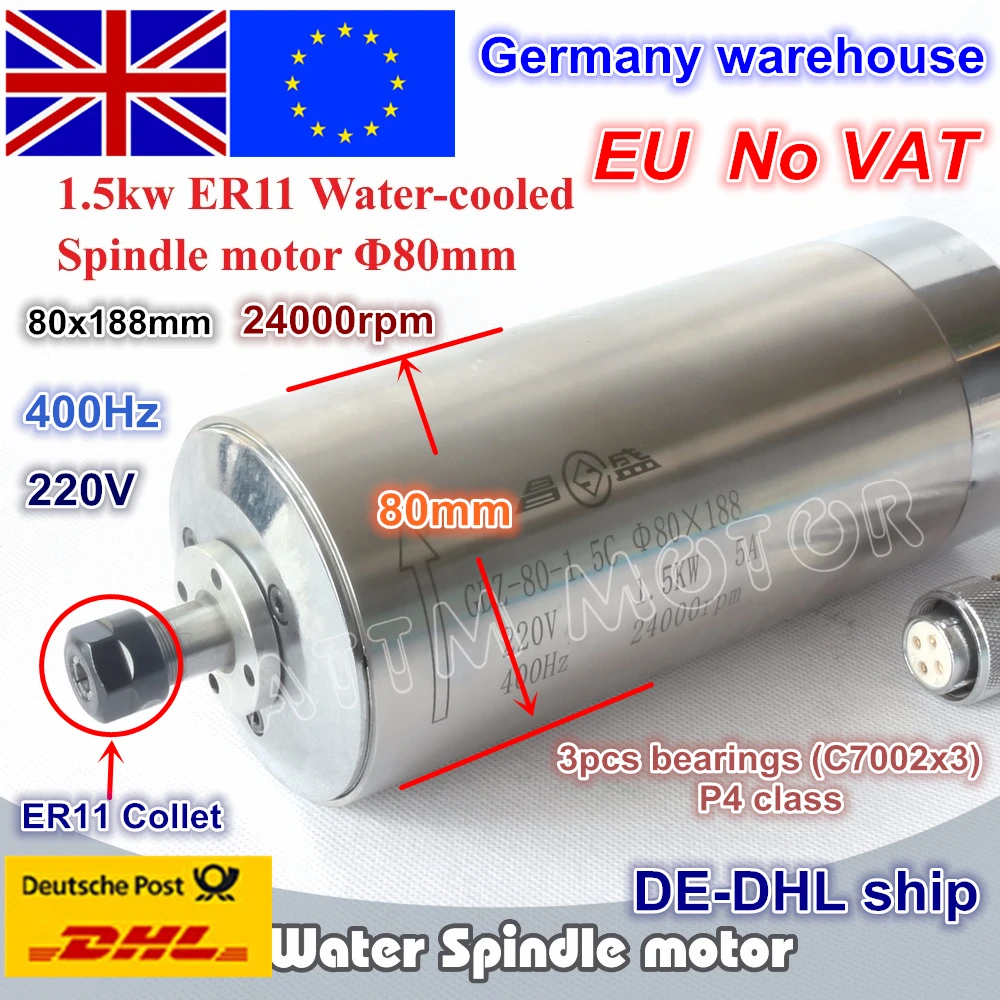 【EU ship / free VAT】 1.5KW WATER COOLED SPINDLE MOTOR 80x188mm ER11 for CNC Router ENGRAVING MILLING GRINDing Machine