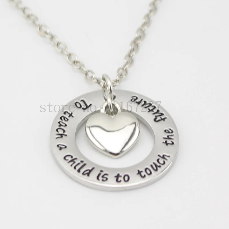 

Teacher's Necklace - Teacher Nanny Gifts "To teach a child is to touch the future"Silver heart Pendant