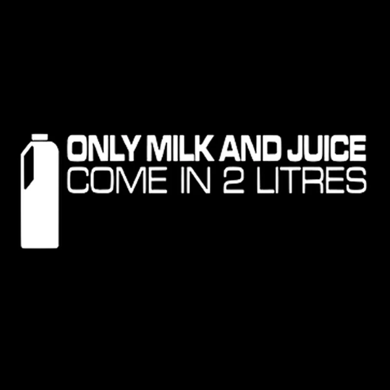 YJZT 15CM*5CM Funny Car Stickers Black Silver Vinyl Only Milk And Juice Come In 2.0 Liters Decal