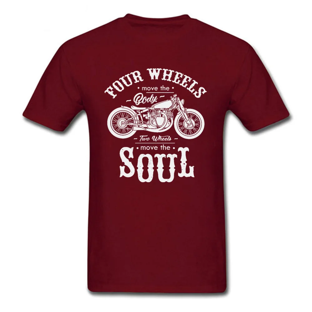 Vintage Motobike Rider Cycle Male Tops & Tees Motorcycle Tshirt Black Four Wheel Move The Body Two Wheels Move The Soul