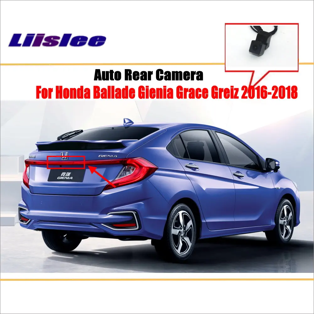 

For Honda Ballade Gienia Grace Greiz 2016 2017 2018 Car Rearview Rear View Camera Parking AUTO HD CCD CAM Accessories Kit