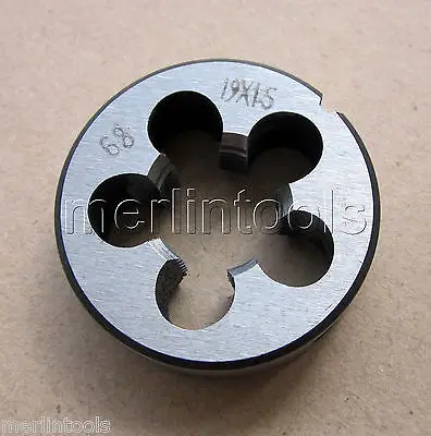 

19mm x 1.5 Metric Right hand Die M19 x 1.5mm Pitch