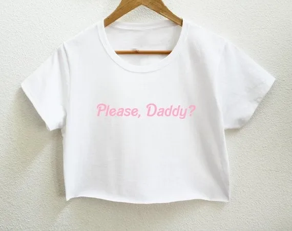 Sugarbaby Please, Daddy? Graphic Print Women's Crop Shirt Short Sleeve Summer Girls Chic Tops Cropped t shirt Drop ship