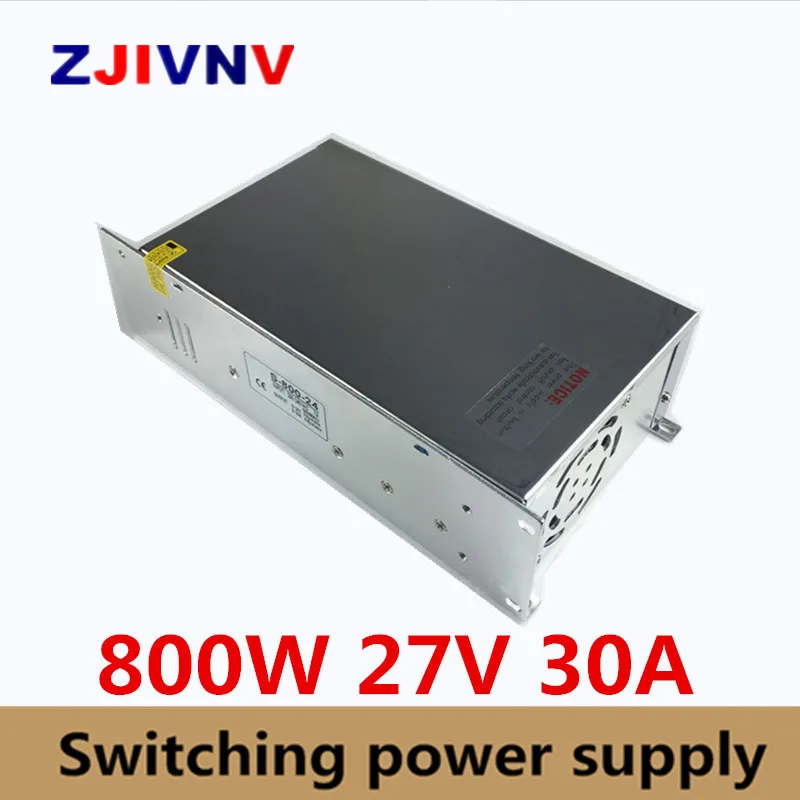 800w Switching power supply 27V 30A 220V ac to dc converter led driver 110V SMPS For led strip display cctv and 3d printer