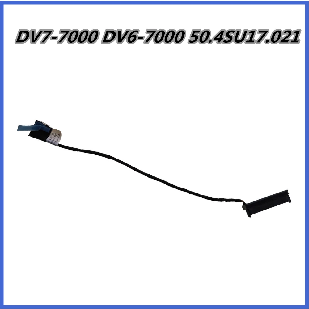 New HDD Connector Cable For HP DV7-7000 DV6-7000 50.4SU17.021 Hard Disk Interface Wire Cord