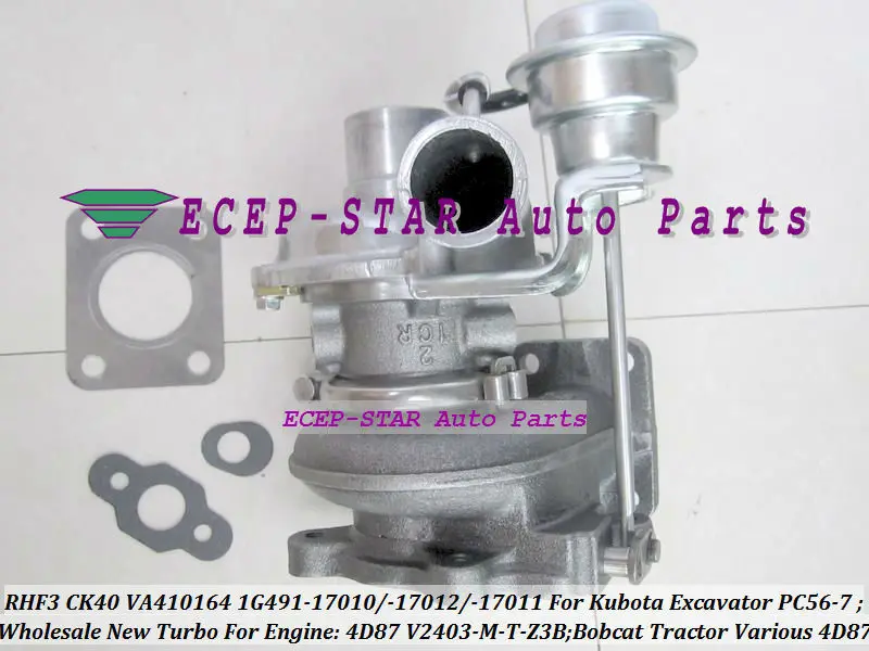 Free Ship RHF3 CK40 VA410164 1G491-17012 1G491-17010 Turbo For Kubota Excavator PC56-7 For Bobcat Tractor 4D87 V2403-M-T-Z3B