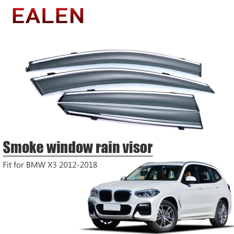 

EALEN For BMW X3 2012 2013 2014 2015 2016 2017 2018 Vent Sun Deflectors Guard Accessories 4Pcs/1Set Smoke Window Rain Visor