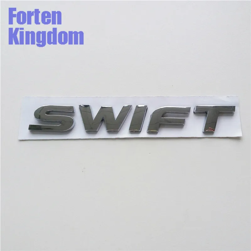 Forten Kingdom 1 Piece Car SWIFT Word Rear Trunk Emblem ABS Plastic Custom 3D Letter Nameplate Sticker Auto Chrome Tail Badge