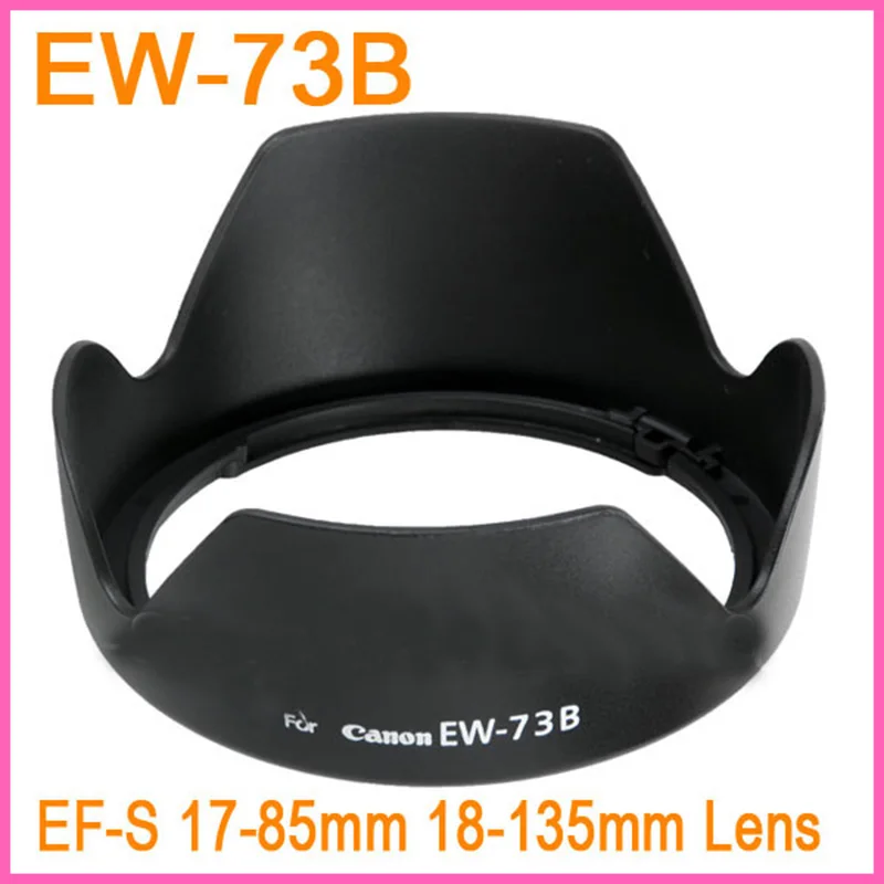 Camera Lens Hood para Canon, Baioneta Forma, EW-73B, EW73B, EW 73B, 17-85mm, F4-5.6 IS, 18-135mm, F 3.5-5.6 IS, Atacado, 1Pc