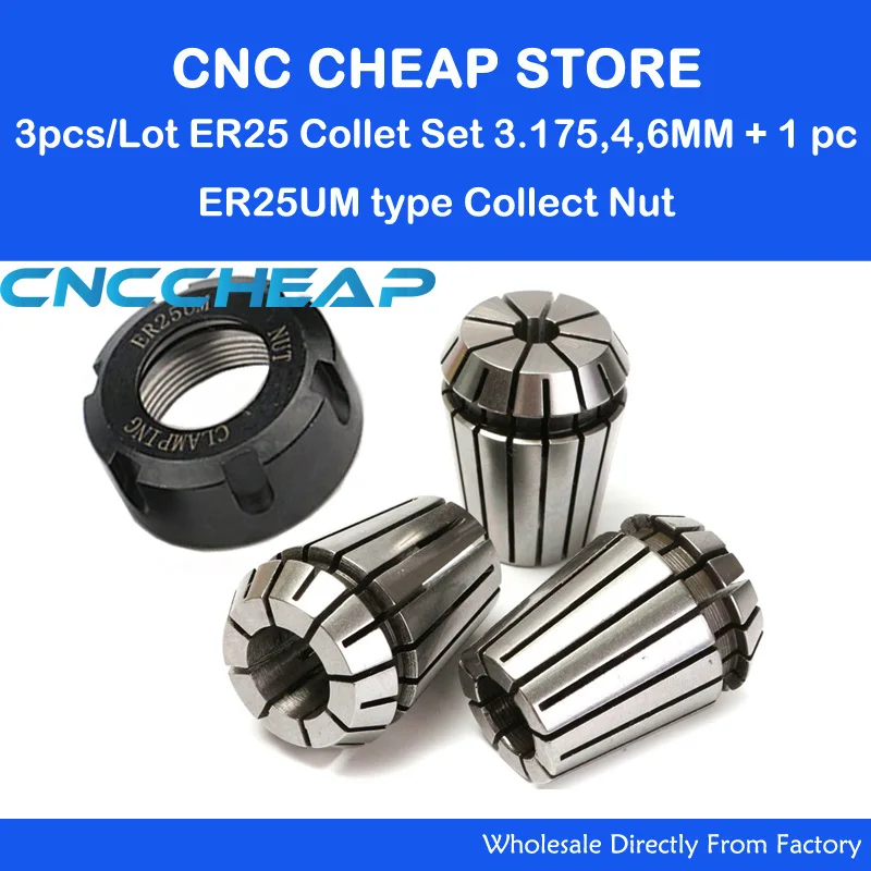 

3PC ER ER25 3.175mm 4mm 6mm Collet Chuck for Spindle Motor CNC Router Engraving/Grinding/Milling/Boring/Drilling +1pc ER25UM NUT