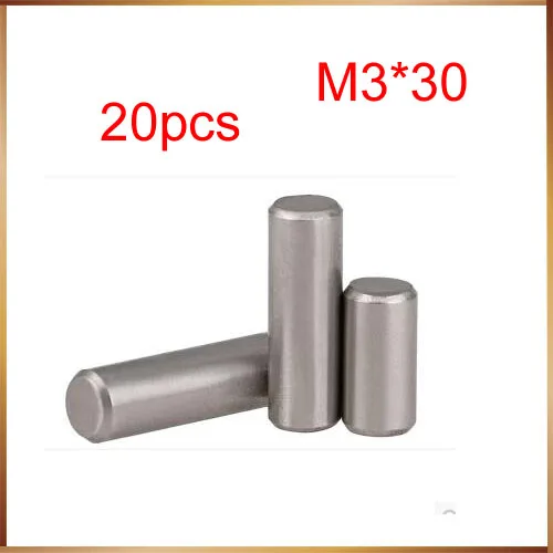 

20PCS M3*30 304stainless steel cylindrical pin positioning pin locating pin dowel pin dowel