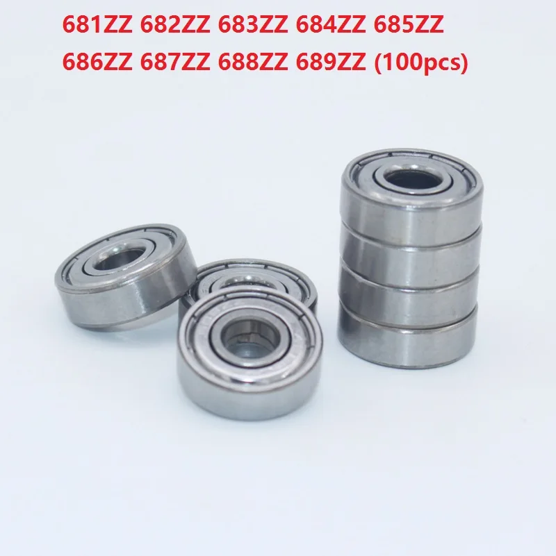 

100pcs/lot 682ZZ 683ZZ 684ZZ 685ZZ 686ZZ 687ZZ 688ZZ 689ZZ deep groove ball bearing Miniature double shielded